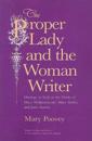 The Proper Lady and the Woman Writer – Ideology as Style in the Works of Mary Wollstonecraft, Mary Shelley, and Jane Austen