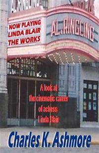 Linda Blair: The Works