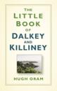 Little Book of Dalkey and Killiney