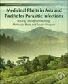 Medicinal Plants in Asia and Pacific for Parasitic Infections