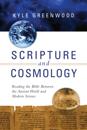Scripture and Cosmology