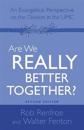 Are We Really Better Together? Revised Edition