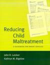 Reducing Child Maltreatment