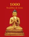 1000 Bouddhas de Génie