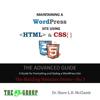 MAINTAINING A WordPress Site Using HTML & CSS