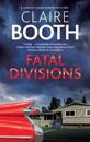 Fatal Divisions
