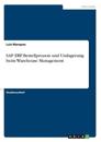 SAP ERP. Bestellprozess und Umlagerung beim Warehouse Management
