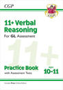 11+ GL Verbal Reasoning Practice Book & Assessment Tests - Ages 10-11 (with Online Edition): for the 2024 exams