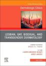 Transgender Dermatology,An Issue of Dermatologic Clinics