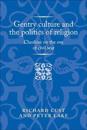 Gentry Culture and the Politics of Religion