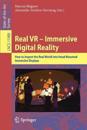 Real VR – Immersive Digital Reality