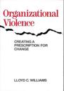 Organizational Violence