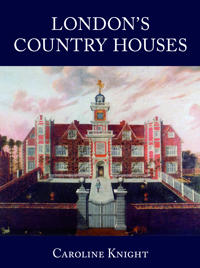 London Country Houses