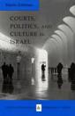 Courts, Politics and Culture in Israel