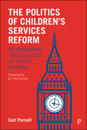 The Politics of Children's Services Reform