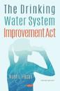 The Drinking Water System Improvement Act