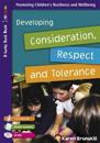 Developing Consideration, Respect and Tolerance for 7 to 9 Year Olds