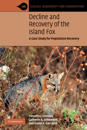 Decline and Recovery of the Island Fox