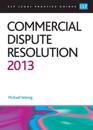 Commercial Dispute Resolution 2013