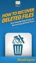 How To Recover Deleted Files