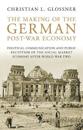 The Making of the German Post-War Economy