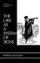 The Law as a System of Signs