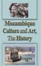 Mozambique Culture and Art, The History
