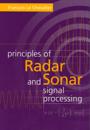 Principles of Radar and Sonar Signal Processing
