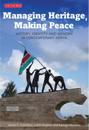 Managing Heritage, Making Peace