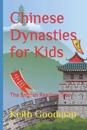 Chinese Dynasties for Kids