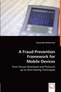 A Fraud-Prevention Framework for Mobile Devices