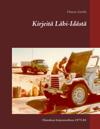 Kirjeitä Lähi-Idästä: Hiutaleen kirjeenvaihtoa 1975-84