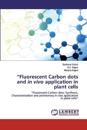 "Fluorescent Carbon dots and in vivo application in plant cells