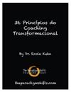 36 Princípios do Coaching Transformacional