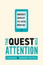 Quest for Attention