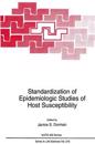 Standardization of Epidemiologic Studies of Host Susceptibility