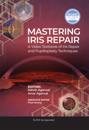 Mastering Iris Repair