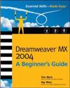Dreamweaver MX 2004: A Beginner's Guide