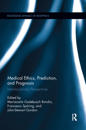 Medical Ethics, Prediction, and Prognosis