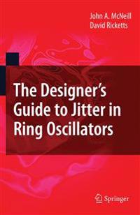 The Designer's Guide to Low Jitter Oscillators