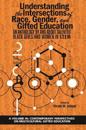 Understanding the Intersections of Race, Gender, and Gifted Education