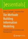 Die Methode Building Information Modeling