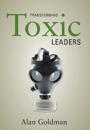 Transforming Toxic Leaders