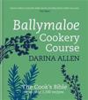 Ballymaloe Cookery Course: Revised Edition