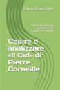 Capire e analizzare Il Cid di Pierre Corneille