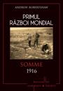 Primul Razboi Mondial - 03 - Somme 1916