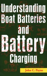 Understanding Boat Batteries and Battery Charging