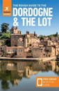 The Rough Guide to the Dordogne & the Lot (Travel Guide with Free eBook)