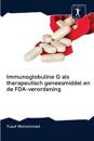Immunoglobuline G als therapeutisch geneesmiddel en de FDA-verordening