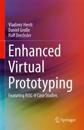 Enhanced Virtual Prototyping